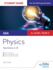 Image for AQA A-level Year 2 Physics Student Guide: Sections 6-8
