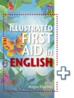 Image for The Illustrated First Aid in English