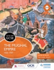 Image for The Mughal Empire 1526-1707