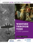 Image for Hodder GCSE History for Edexcel: Warfare through time, c1250–present
