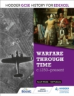 Image for Warfare through time, c1250-present