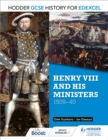 Image for Hodder GCSE History for Edexcel: Henry VIII and his ministers, 1509–40