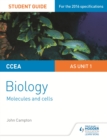 Image for CCEA AS biology.: (Molecules and cells)