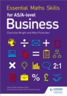 Image for Essential maths skills for AS/A level business