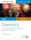 CCEA AS chemistryUnit 1,: Basic concepts in physical and inorganic chemistry - McFarland, Alyn G.