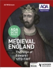 Image for Medieval England  : the reign of Edward I, 1272-1307