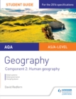 Image for AQA geography student guide.: (Human geography) : Component 2,