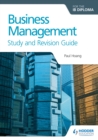 Image for Business Management for the IB Diploma Study and Revision Guide