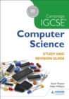 Image for Cambridge IGCSE computer science study and revision guide
