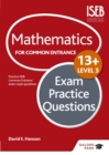 Image for Mathematics level 3 for common entrance at 13+: Exam practice