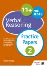 Image for 11+ Verbal Reasoning Practice Papers 2