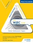 Image for Mastering mathematics for WJEC GCSE.: (Practice book) : Foundation,