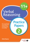 Image for 11+ verbal reasoning: for 11+, pre-test and independent school exams including CEM, GL and ISEB. (Practice papers 2)