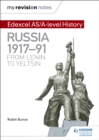 Image for Edexcel AS and A level history.: from Lenin to Yeltsin (Russia 1917-91)