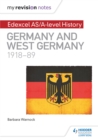 Image for Edexcel AS/A-level history.: (Germany and West Germany, 1918-89)