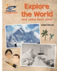 Explore the world (and come back alive) - Thomas, Isabel