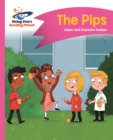 Reading Planet - The Pips - Pink A: Comet Street  Kids - Guillain, Adam