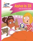 Image for Reading Planet - Asha is Ill - Pink B: Comet Street Kids