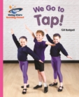 Image for Reading Planet - We Go to Tap! - Pink B: Galaxy