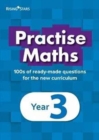 Image for PRACTISE MATHS YEAR 3