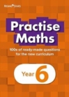 Image for PRACTISE MATHS YEAR 6
