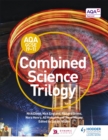 Image for AQA GCSE (9-1) Combined Science Trilogy. Student Book