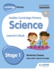 Image for Hodder Cambridge Primary Science. Learner&#39;s Book 1