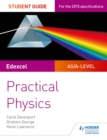 Image for Edexcel A-level physics.: (Practical physics)