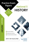 Image for National 5 history  : practice papers for SQA exams