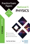 Image for National 5 physics: practice papers for SQA exams