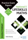 Image for National 5 lifeskills maths: practice papers for SQA exams