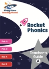 Image for Reading Planet Rocket Phonics Teacher&#39;s Guide A (Pink A - Red B)
