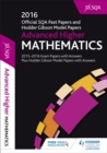 Image for Advanced Higher Mathematics 2016-17 SQA Past Papers with Answers