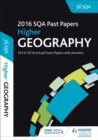 Image for Higher Geography 2016-17 SQA Past Papers with Answers