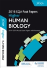 Image for Higher Human Biology 2016-17 SQA Past Papers with Answers