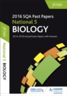 Image for National 5 Biology 2016-17 SQA Past Papers with Answers