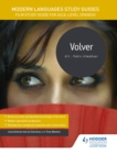 Image for Volver. AS/A-Level Spanish Modern Languages Study Guides