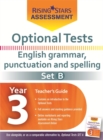 Image for Optional Tests Grammar, Punctuation &amp; Spelling Year 3 School Pack Set B