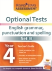 Image for Optional Tests Grammar, Punctuation &amp; Spelling Year 4 School Pack Set B