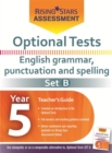 Image for Optional Tests Grammar, Punctuation &amp; Spelling Year 5 School Pack Set B