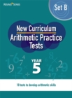 Image for New Curriculum Arithmetic Tests Year 5 Set B