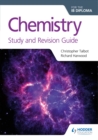 Image for Chemistry for the Ib Diploma Study and Revision Guide