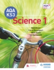 Image for AQA KS3 science 1 : Pupil book 1