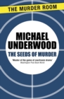 Image for The Seeds of Murder