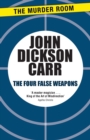 Image for The Four False Weapons