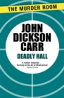 Image for Deadly Hall
