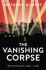 Image for The vanishing corpse