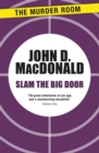 Image for Slam the Big Door