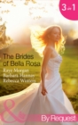 Image for The brides of Bella Rosa : 1