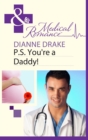 Image for P.S. You&#39;re a daddy!